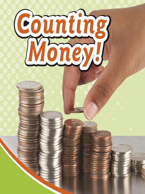 Title details for Counting Money! by Anonymous - Available